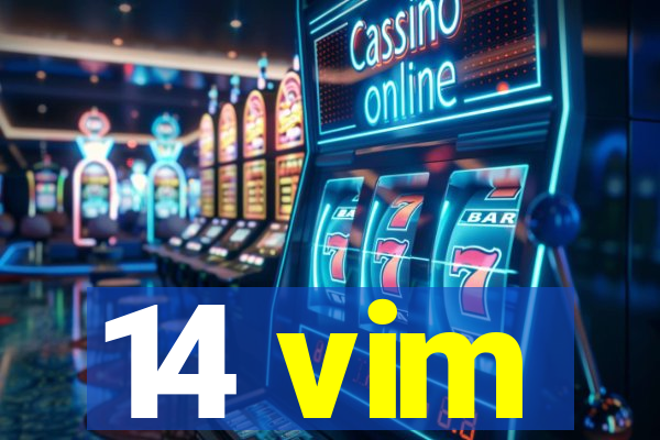 14 vim